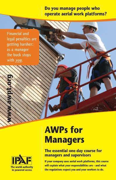 AWPI's training course enables supervisors and managers to prepare for and safely coordinate aerial work platforms on site.