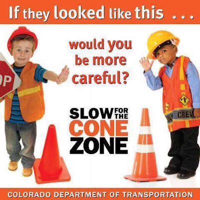 CDOT’s “Slow for the Cone Zone” ads feature children dressed as construction workers and urge drivers to be careful in road work zones.