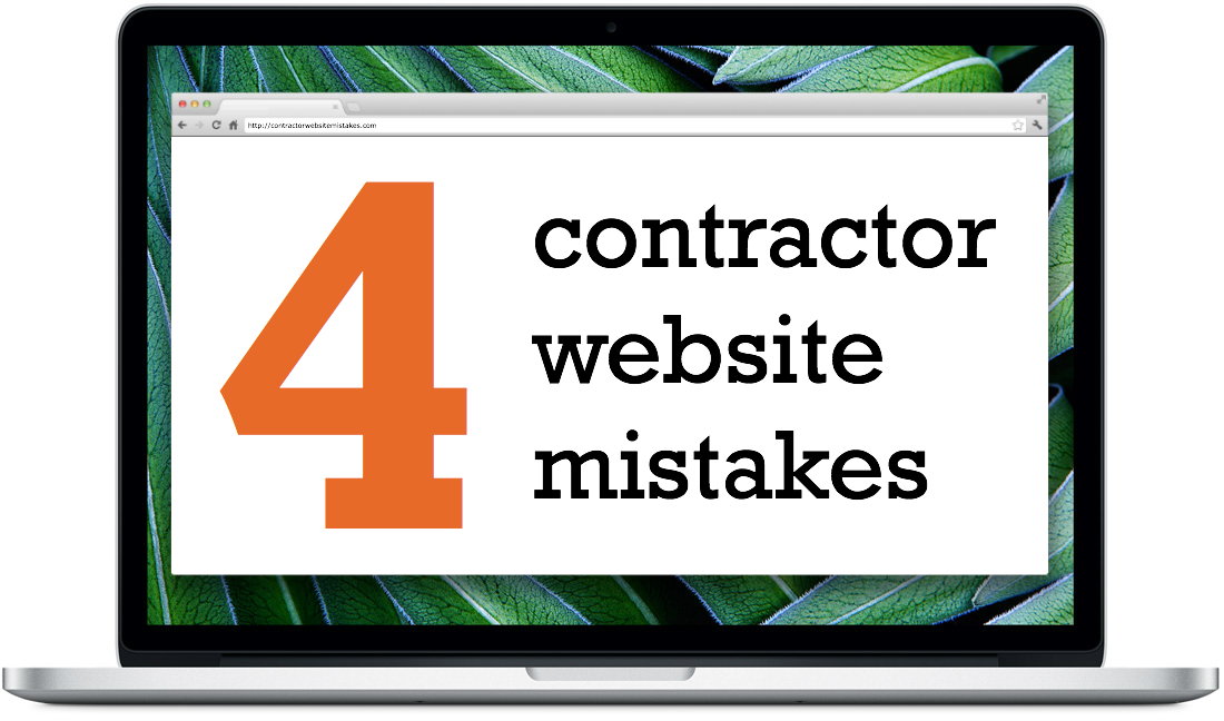 4 contractor website mistakes