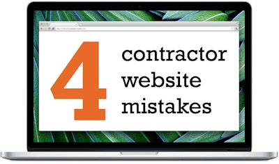 4 contractor website mistakes
