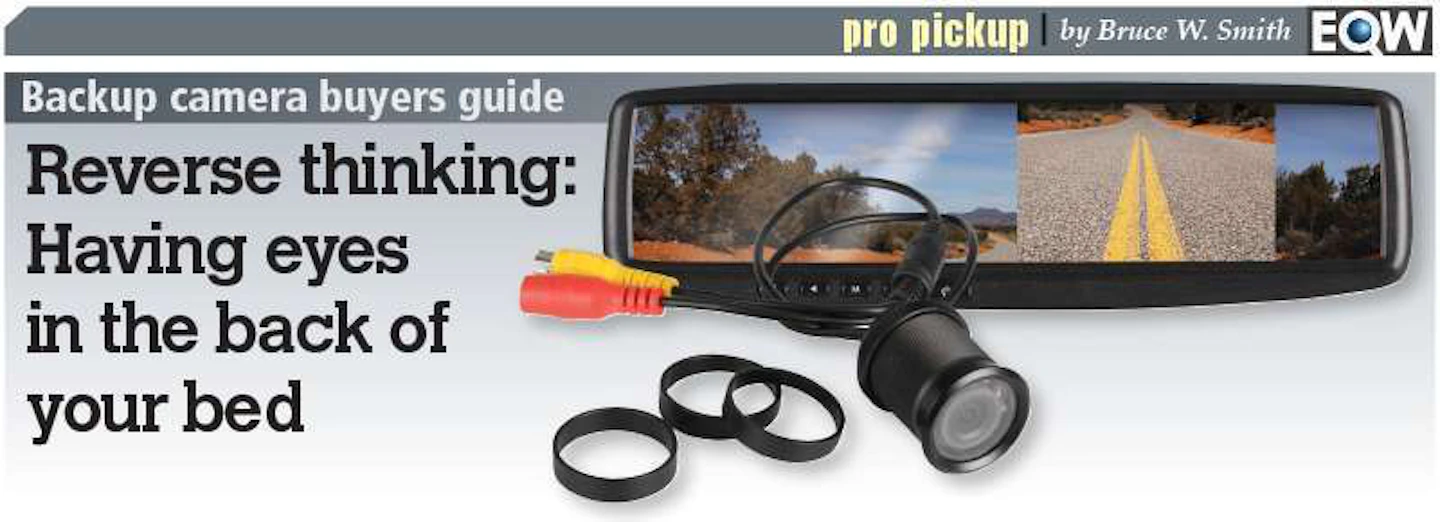 How to buy the right backup camera for your pickup truck | Equipment World
