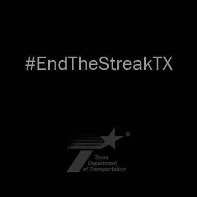 The Texas Department of Transportation is asking people to change their social media profile picture to a black image with just the phrase #EndTheStreatTX.