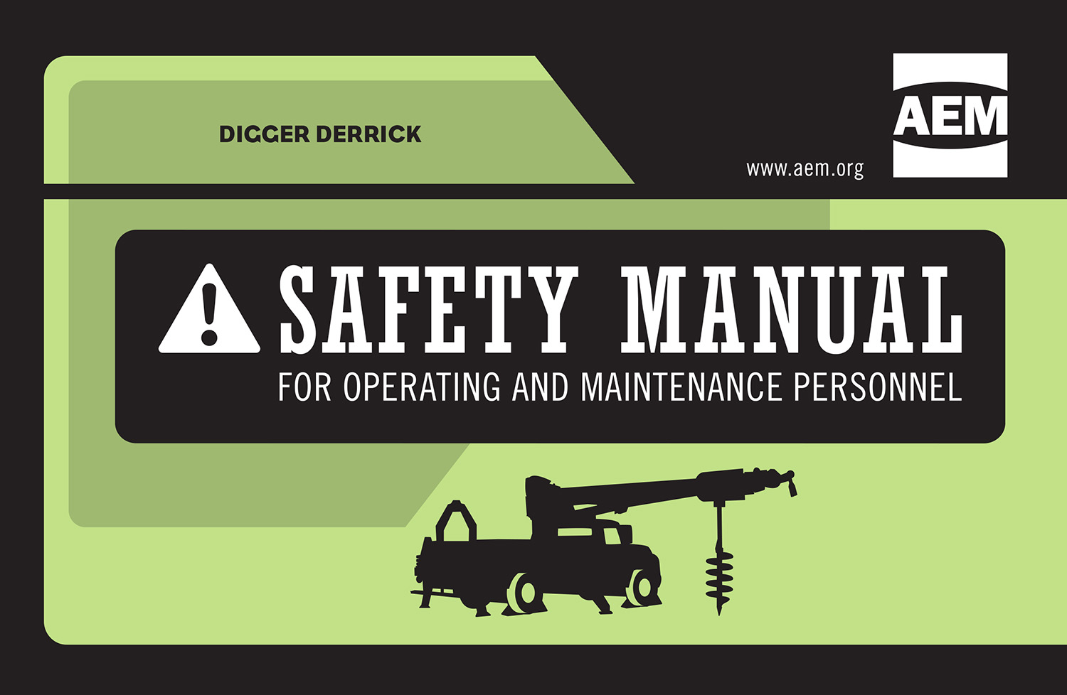 AEM Digger Derrick Safety Manual