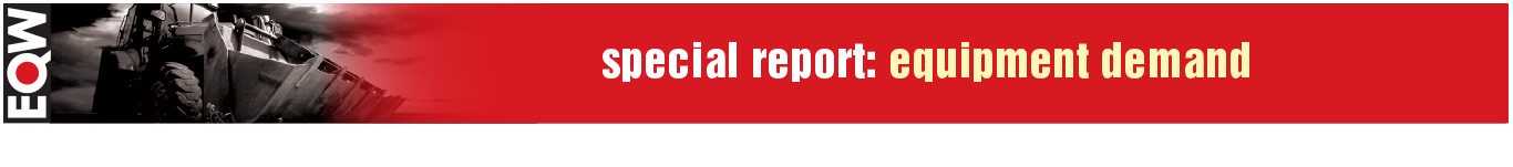 Equipment World Special Report: Equipment Demand Banner