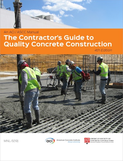 The Contractor's Guide to Quality Concrete Construction