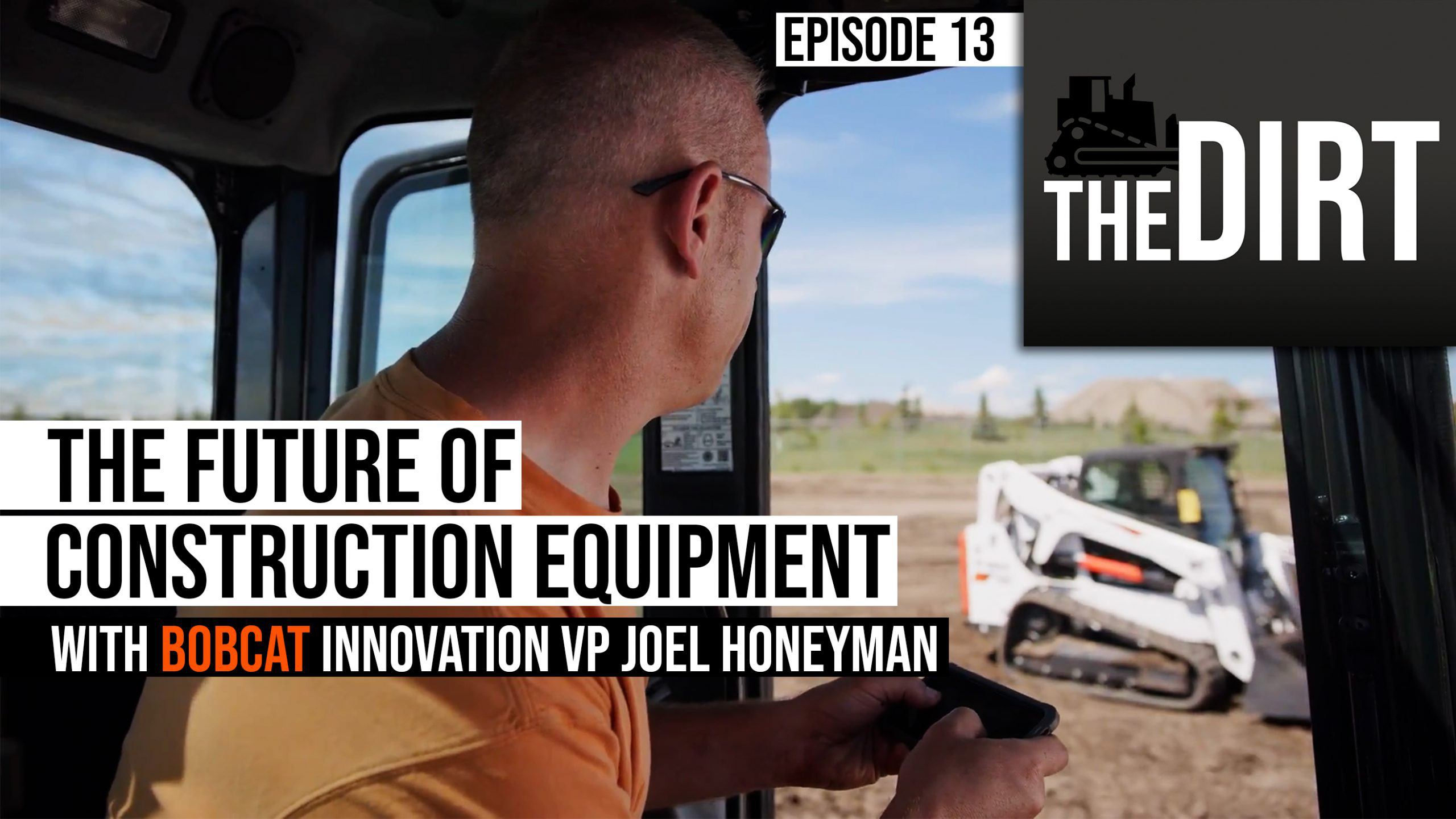 The Dirt 13 Bobcat Honeyman Thumb