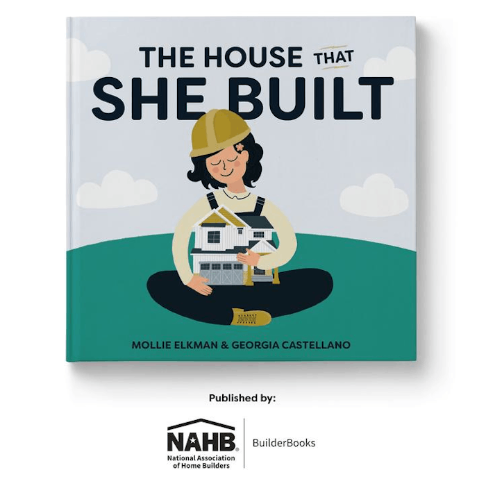 The House That She Built teaches young readers about careers in the homebuilding industry.