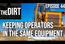 the dirt episode 44 keeping operators in the same equipment
