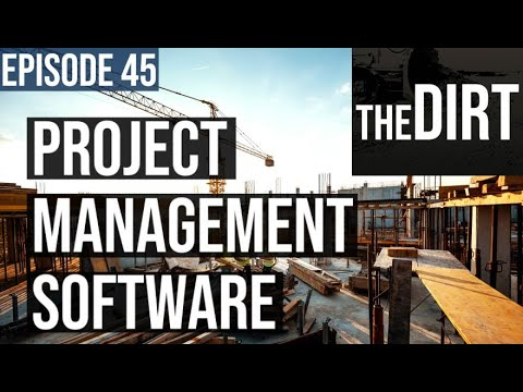 episode 45 the dirt project management software