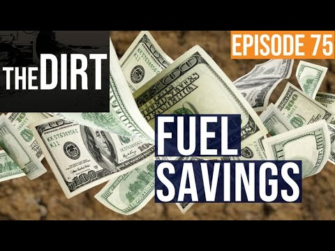 the dirt episode 75 fuel savings text over one hundred dollar bills