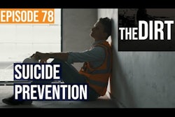 episode 78 the dirt suicide prevention text over an image of a construction worker in a safety vest sitting and leaning against a wall