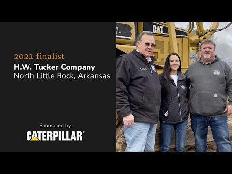 2022 finalist h.w. tucker company north little rock, arkansas sponsored by caterpillar