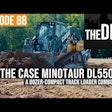 episode 88 the dirt the case minotaur dl550 a dozer-compact track loader combo