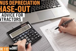 person using a calculator while filling out tax forms with text that reads bonus depreciation phaseout tax advice for contractors episode 112 the dirt