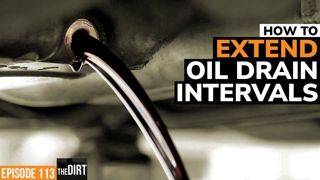 How to extend oil drain intervals
