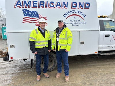From left, Bill Schaab and Bill Sundeen, owners of American Demolition & Nuclear Decommissioning.