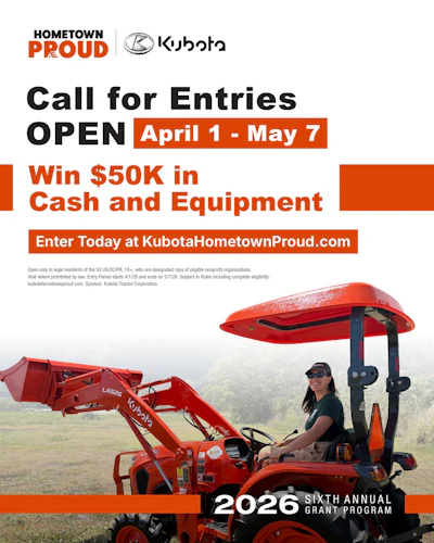 Kubota Hometown Proud 2026 Grant Program call for entries with $50K prize, open April 1 to May 7, featuring red farm equipment and operator